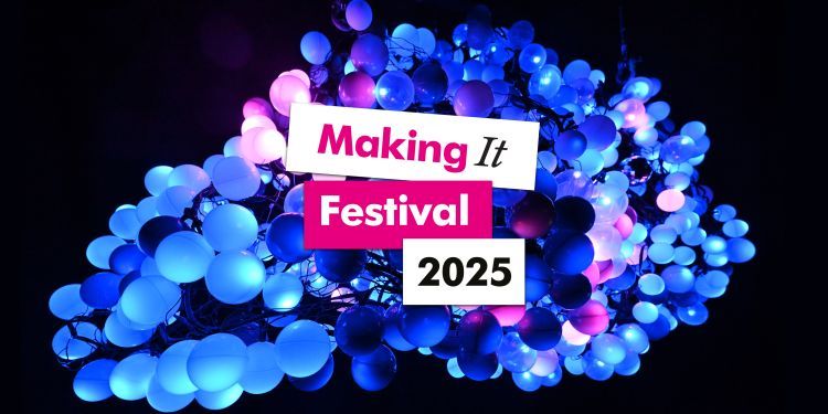 Making It Festival artwork 2025
